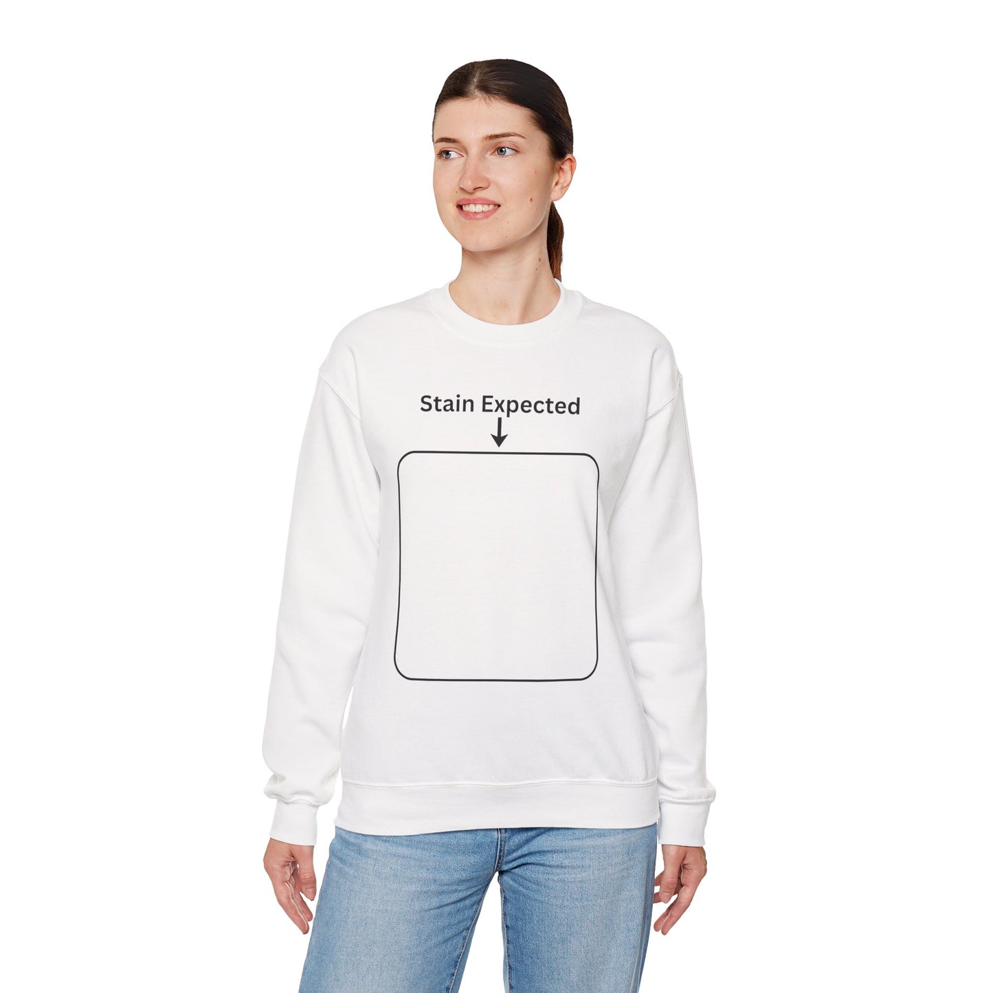 Stain Expected Sweatshirt