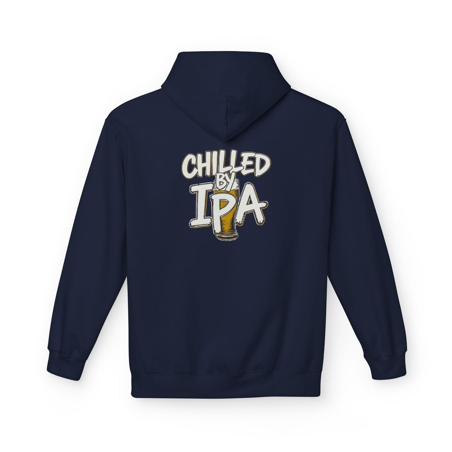 Chilled by IPA Hoodie