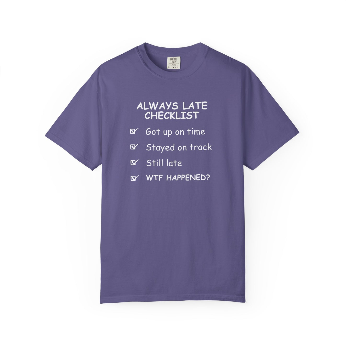 Always Late Checklist