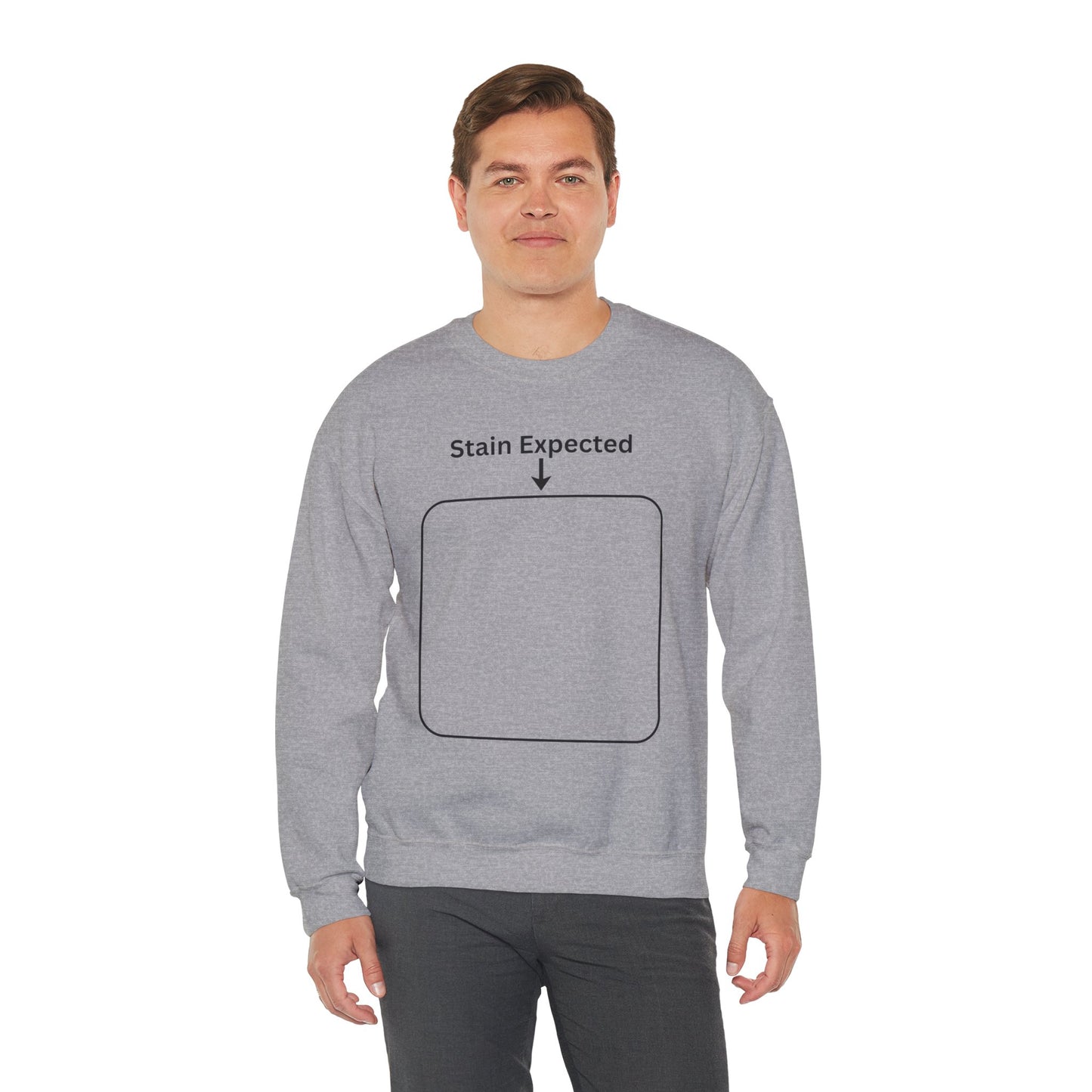 Stain Expected Sweatshirt
