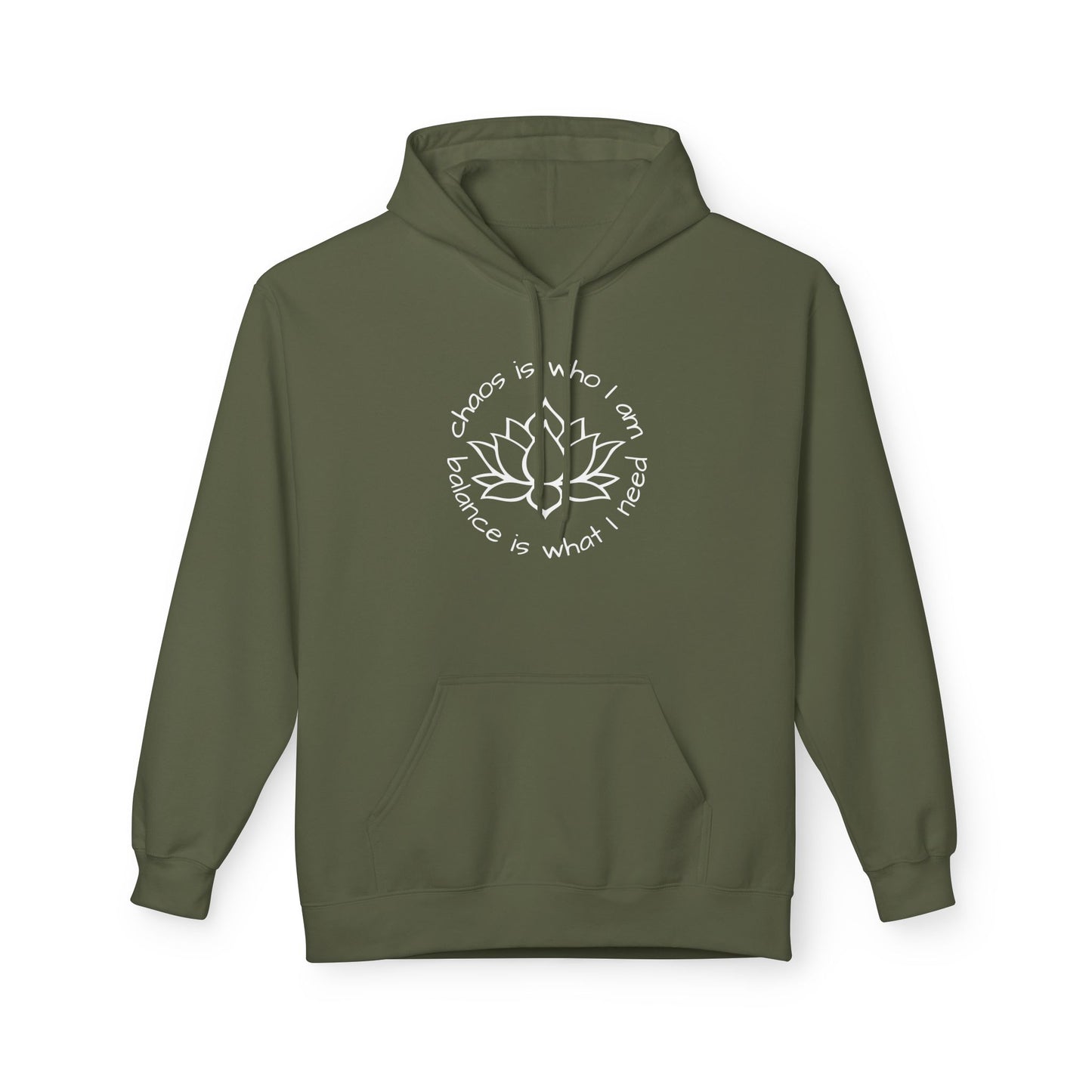 Chaos is Who I Am. Balance is What I Need Hoodie