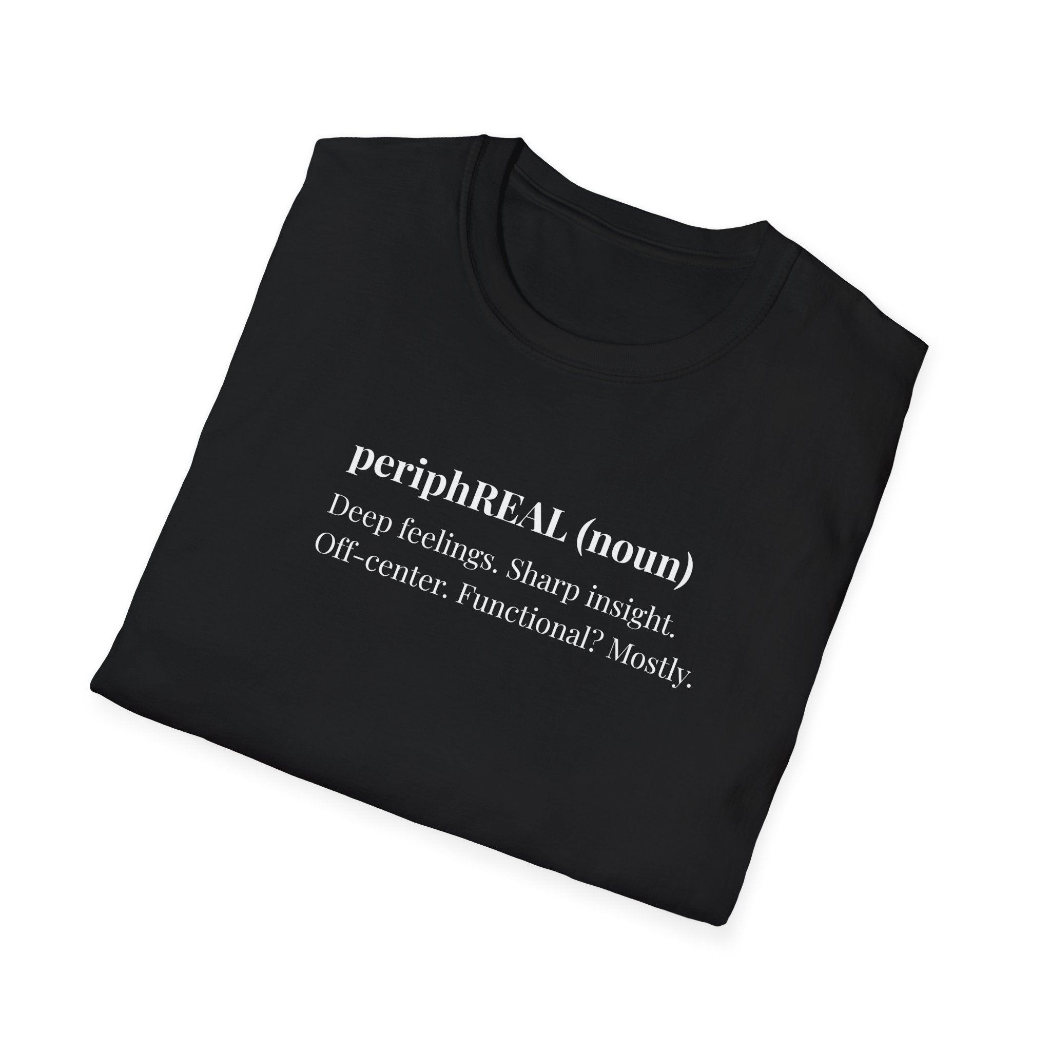 PeriphREAL Definition Shirt – Deep Feelings
