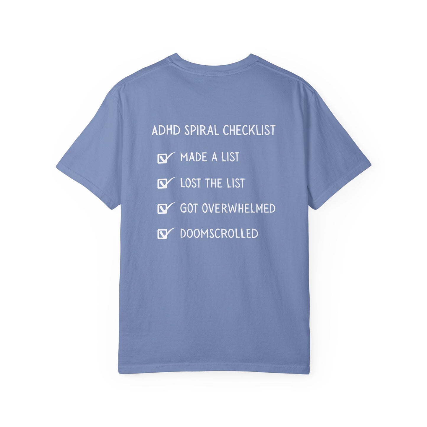 ADHD Spiral Checklist T-Shirt – Funny Relatable Mental Health Tee | Run by Chaos