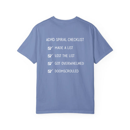 ADHD Spiral Checklist T-Shirt – Funny Relatable Mental Health Tee | Run by Chaos
