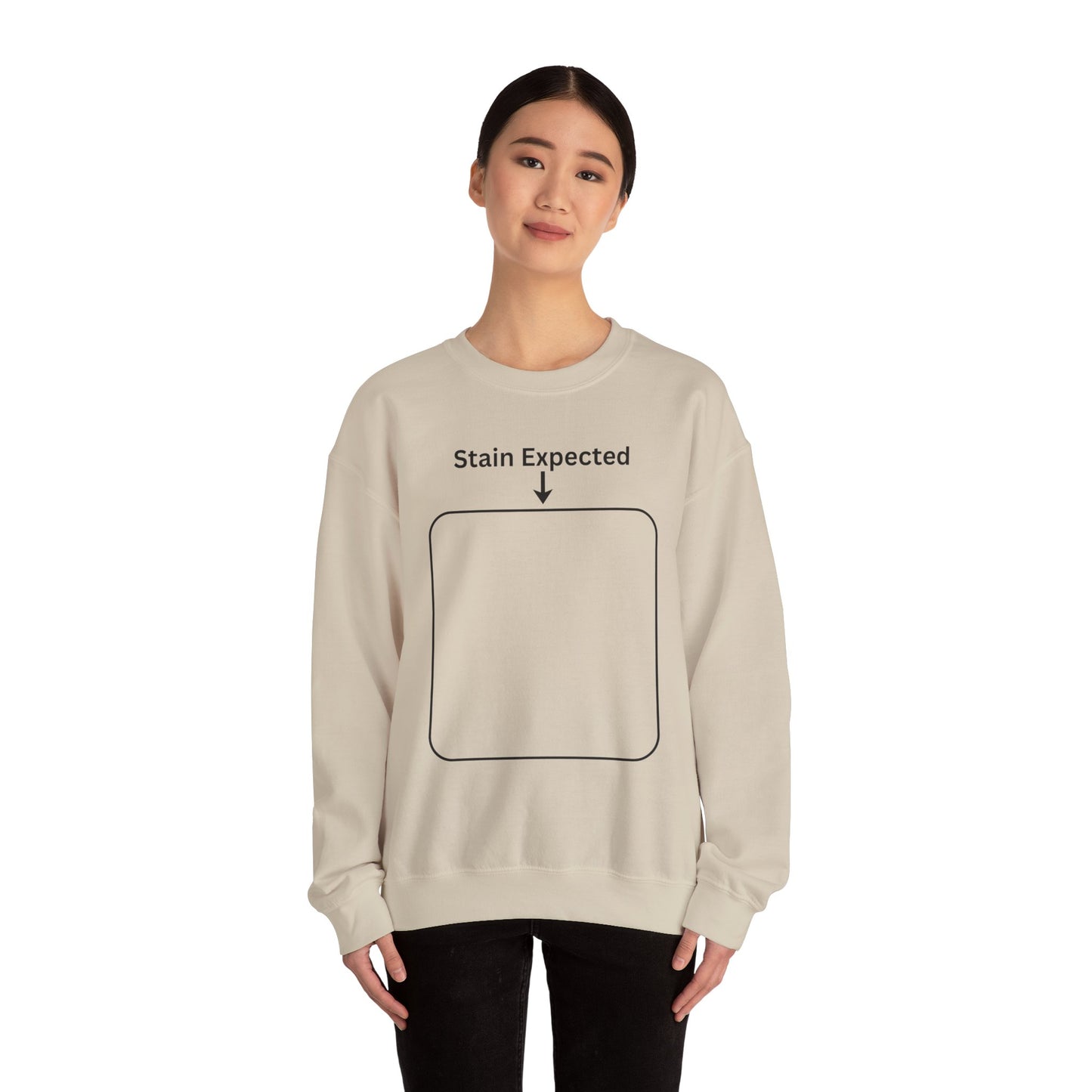 Stain Expected Sweatshirt
