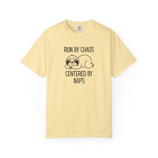 Run by Chaos Centered by Naps Sloth T-Shirt – Cozy Lazy Day Graphic Tee