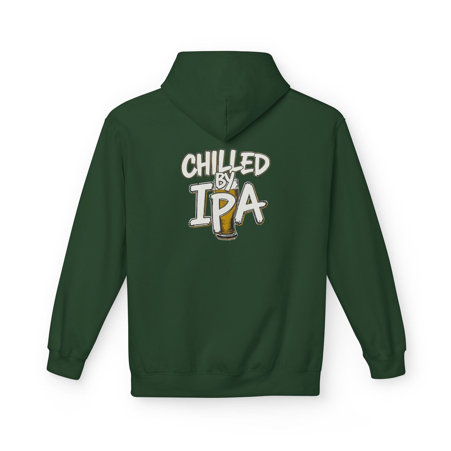Chilled by IPA Hoodie