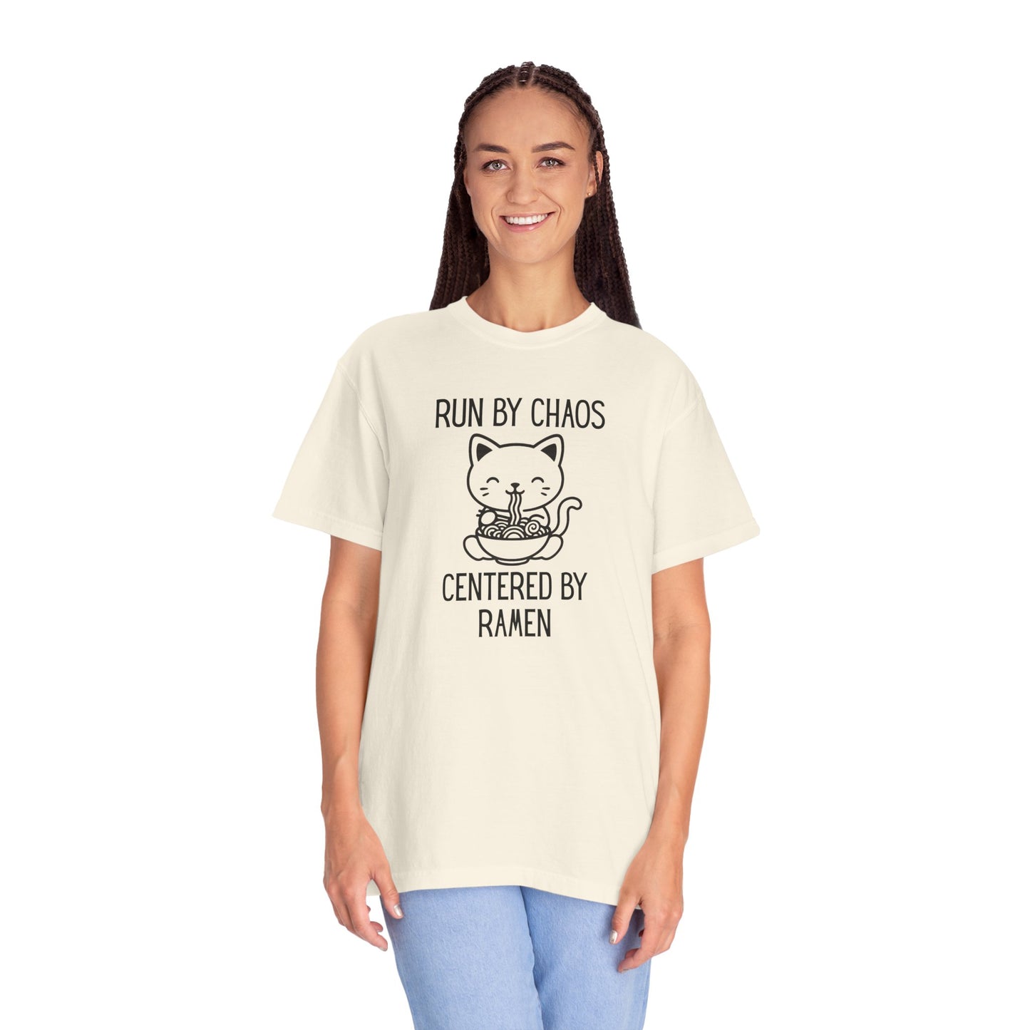 Run by Chaos Centered by Ramen | Cute Comfort Colors Cat Noodle Bowl Shirt