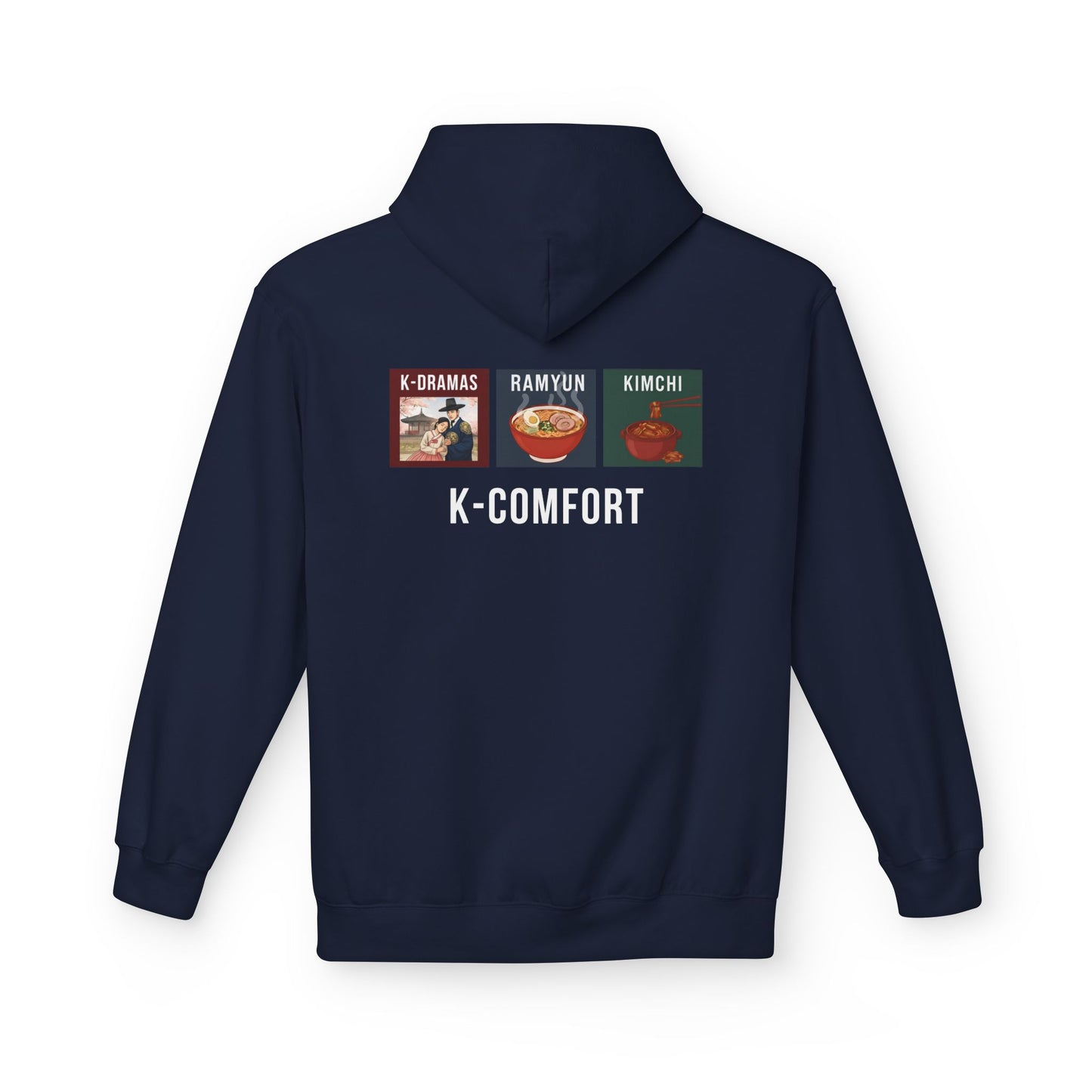 K-Comfort Hoodie - K-Dramas, Ramyun & Kimchi