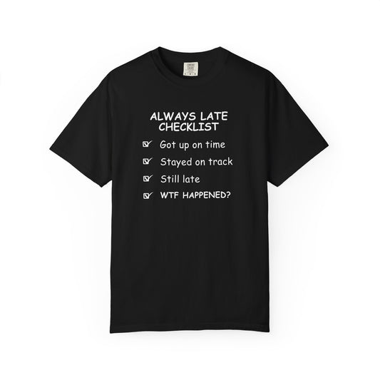 Always Late Checklist
