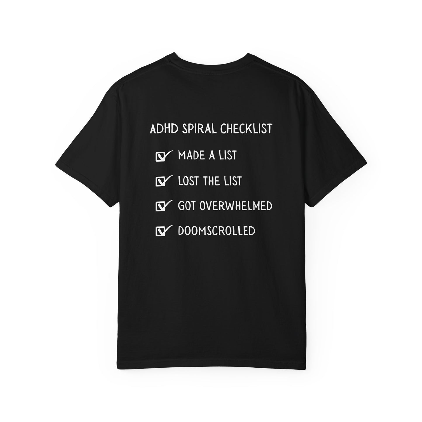 ADHD Spiral Checklist T-Shirt – Funny Relatable Mental Health Tee | Run by Chaos