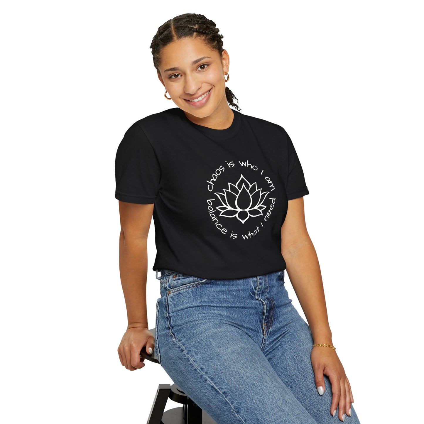 Chaos is Who I Am and Balance is What I Do T-shirt